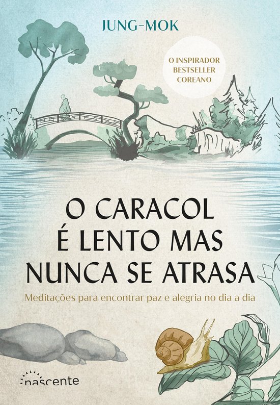 O Caracol É Lento Mas Nunca Se Atrasa - cover
