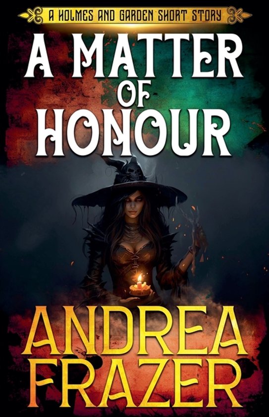 Holmes and Garden Mysteries-A Matter of Honour - cover