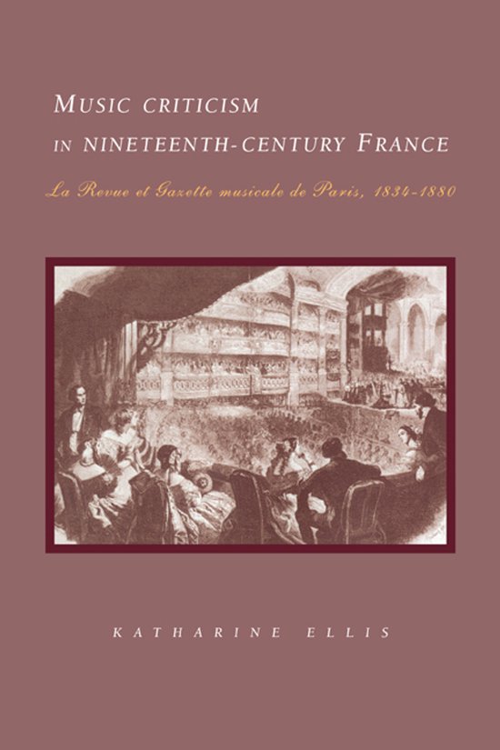 Music Criticism in Nineteenth-Century France - cover