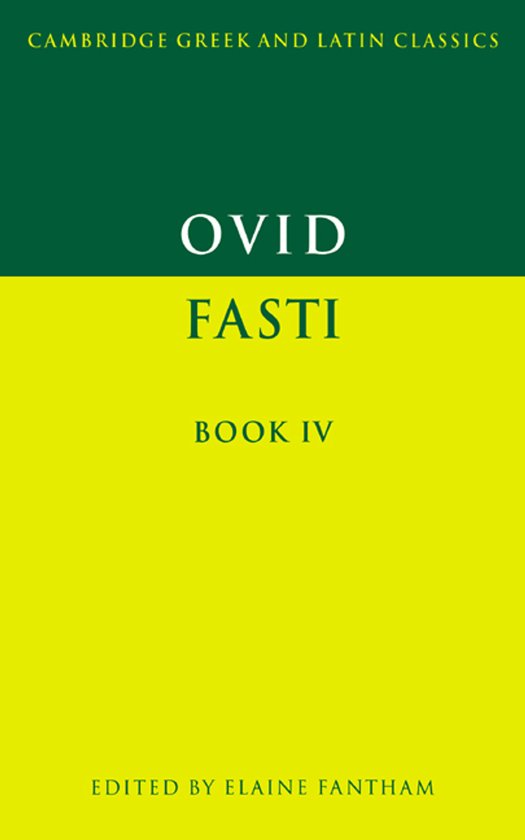 Cambridge Greek and Latin Classics- Ovid: Fasti Book IV - cover