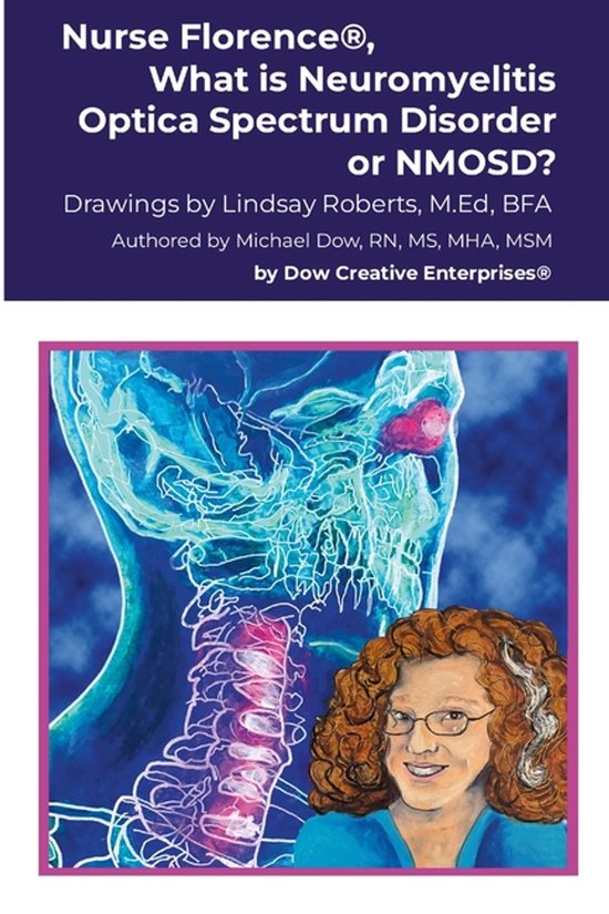 Nurse Florence(R), What is Neuromyelitis Optica Spectrum Dis ... - cover