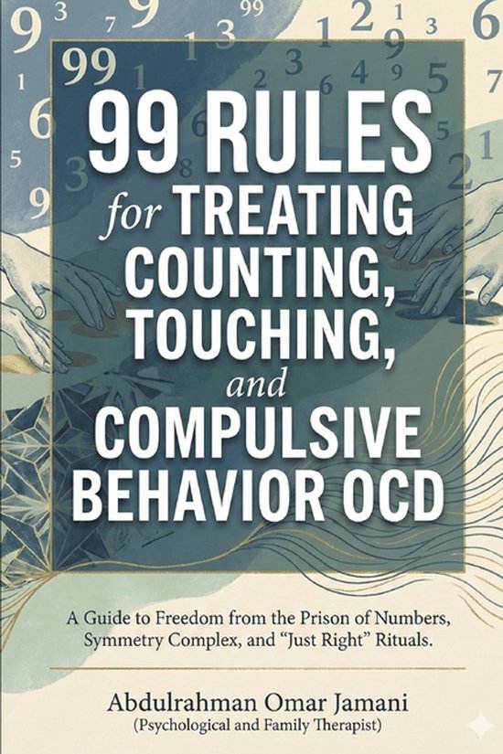 99 Rules for Treating Counting, Touching, and Compulsive Beh ... - cover