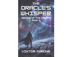 The Oracle's Whisper