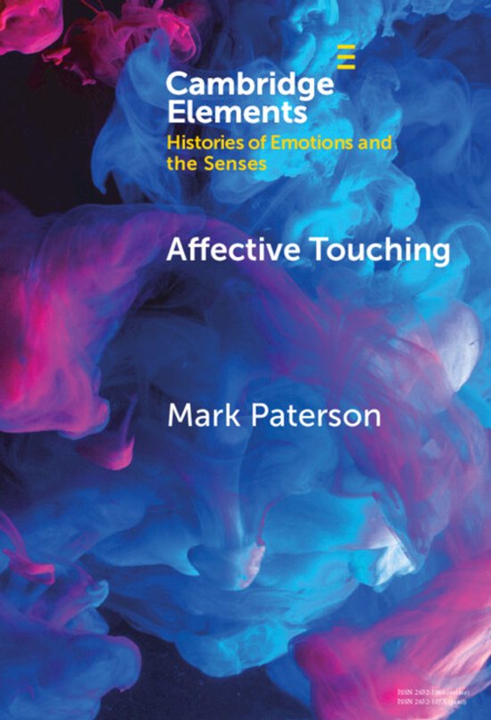 Elements in Histories of Emotions and the Senses- Affective  ... - cover