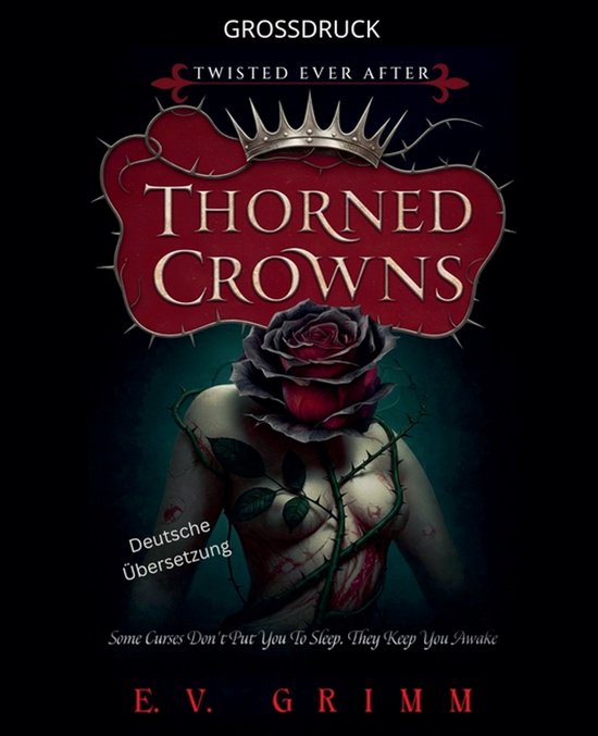 Twisted Ever After - German- Thorned Crowns - cover