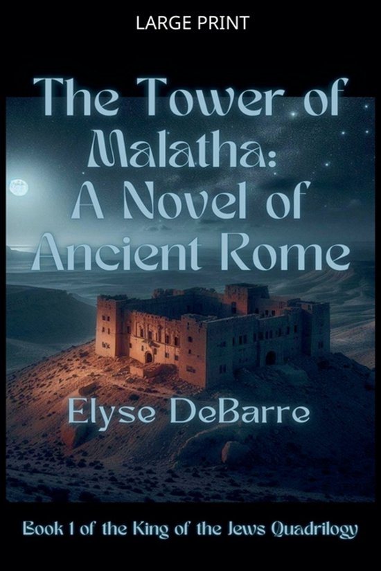Roman Prince of Palaestina-The Tower of Malatha - cover