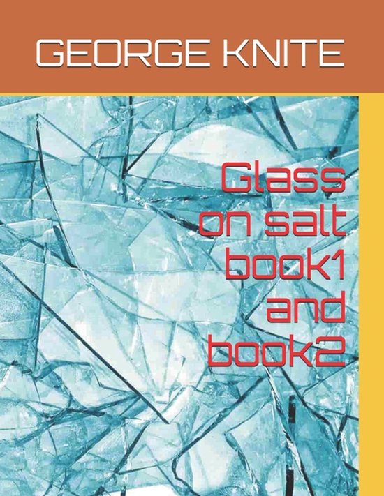 Glass on salt book1 and book2 - cover
