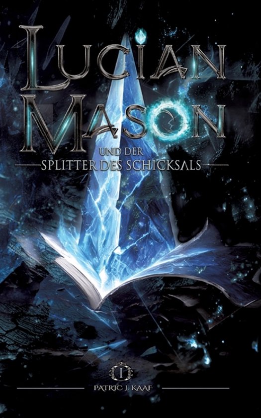 Lucian Mason und der Splitter des Schicksals - cover