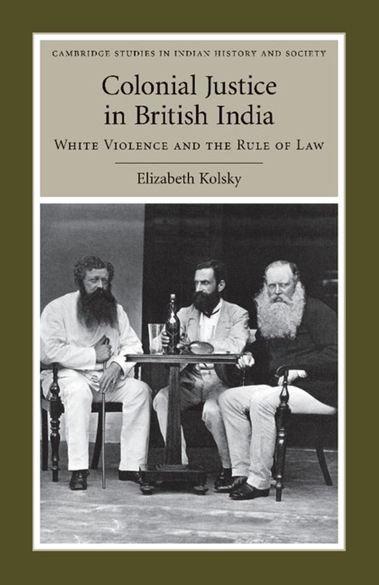 Colonial Justice in British India - cover