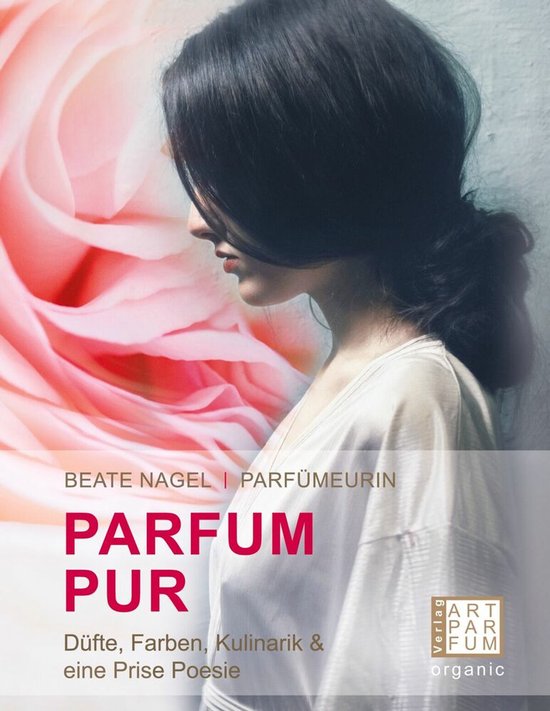 PARFUM. PUR. Düfte, Farben, Kulinarik - cover
