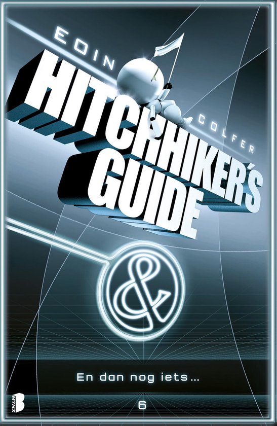 Hitchhiker's guide 6 - En dan nog iets… - cover