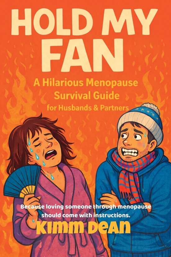 The Hold My Fan Menopause Survival- Hold My Fan - cover