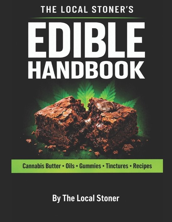 The Local Stoner's Edible Handbook - cover