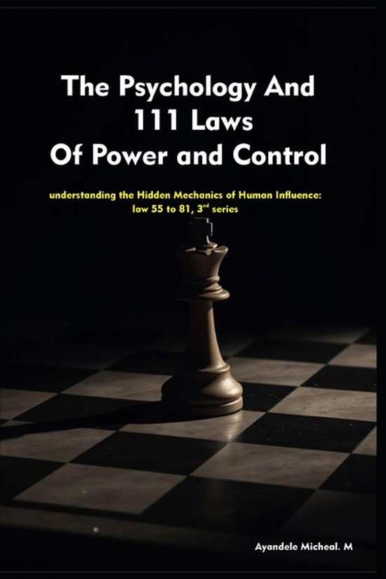 The Psychology and 111 Laws of Power and Control-The Psychol ... - cover