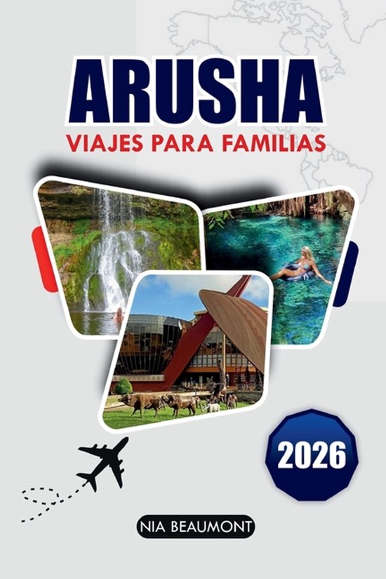 ARUSHA Viajes Para Familias 2026 - cover