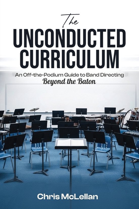 The Unconducted Curriculum - cover