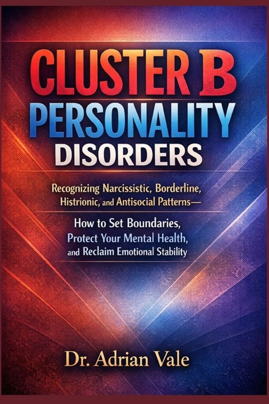 Cluster B Personality Disorders - cover