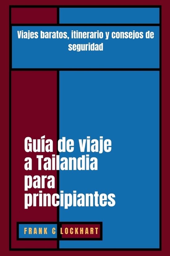 Guía de viaje a Tailandia para principiantes - cover