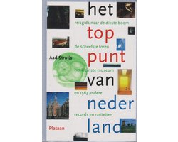 Het Toppunt Van Nederland