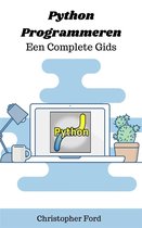 De IT collectie 7 - Python Programmeren - Een Complete Gids