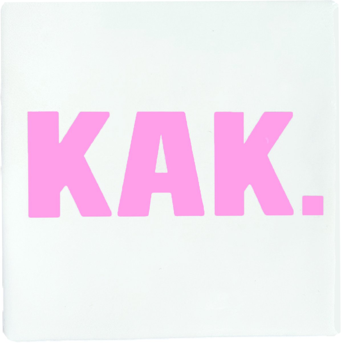 Snoes Spreukentegeltje "KAK." - 10x10 cm - Spaans Keramiek - Wit met Licht Roze - Toilet Decoratie - Handgemaakt - Humor Cadeau - Inclusief Plakhaakje