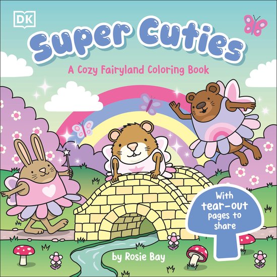Super Cuties- Super Cuties: A Cozy Fairyland Coloring Book - cover