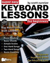 Eenvoudig Keyboard Leren Spelen: Lesboek voor Beginners met Grote Noten en Gratis Audio