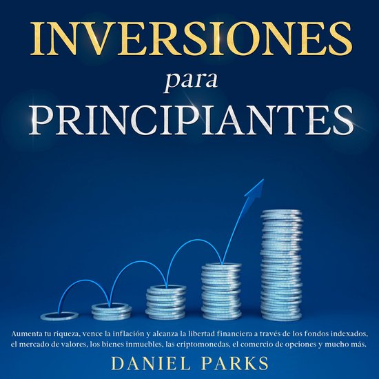 Inversiones Para Principiantes - cover