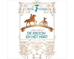 Royal Horses - De kroon en het hart