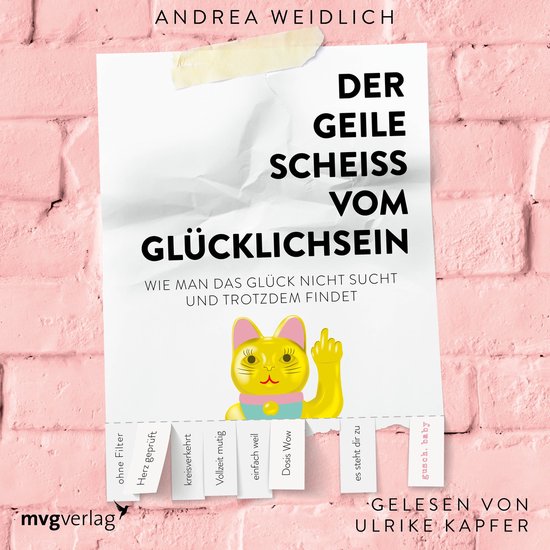 Der geile Scheiß vom Glücklichsein - cover