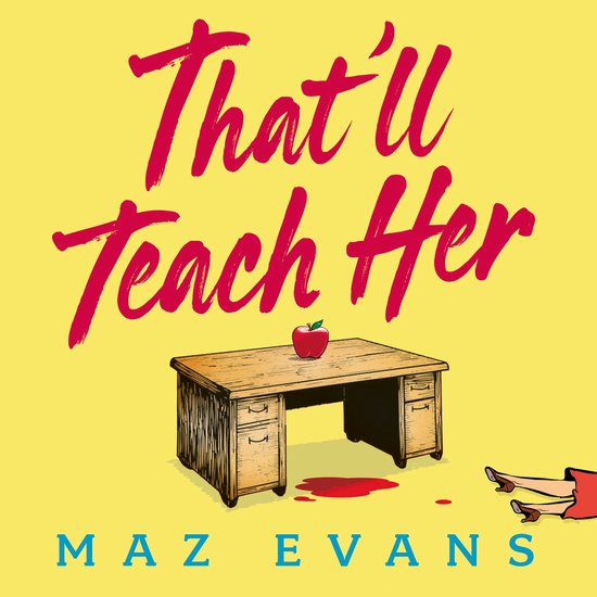 That'll Teach Her - cover
