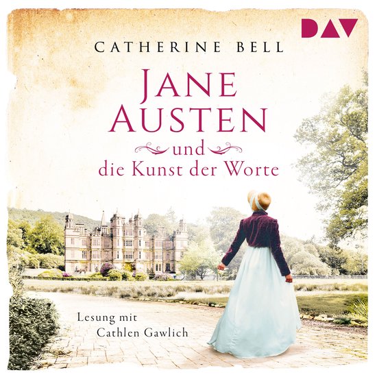 Jane Austen und die Kunst der Worte (Ungekürzt)