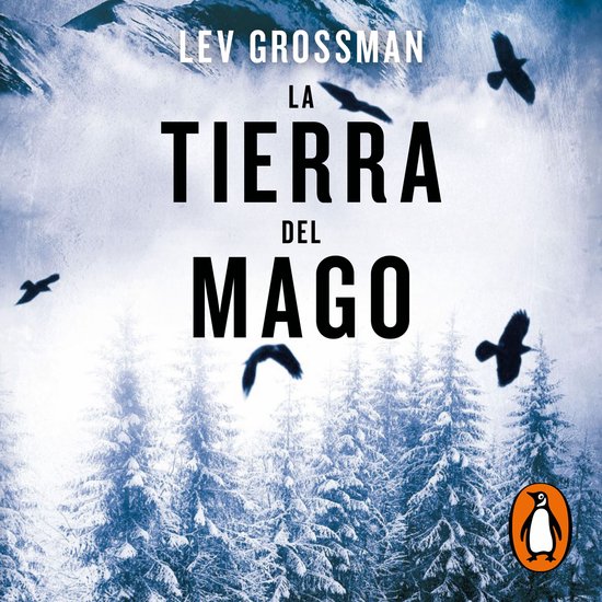 La tierra del mago (Trilogía Los Magos 3) - cover