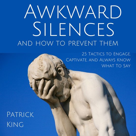 Awkward Silences and How to Prevent Them - cover