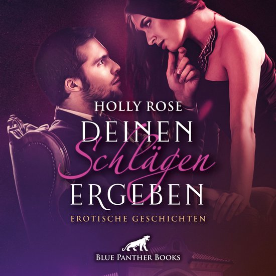 Deinen Schlägen ergeben / Erotik SM-Audio Story / Erotische ... - cover
