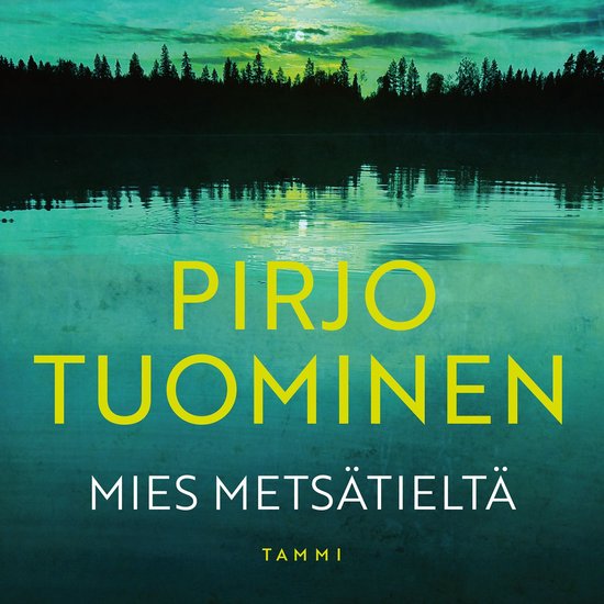 Mies metsätieltä - cover
