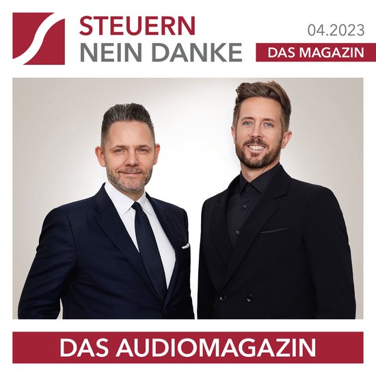Steuern Nein Danke - Das Audiomagazin - 04.2023 - cover