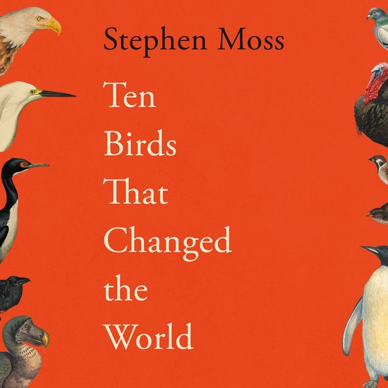 Ten Birds That Changed the World - cover