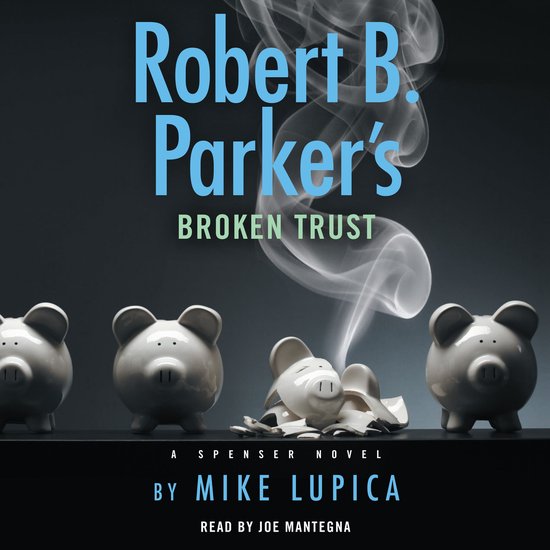 Robert B. Parker's Broken Trust - cover