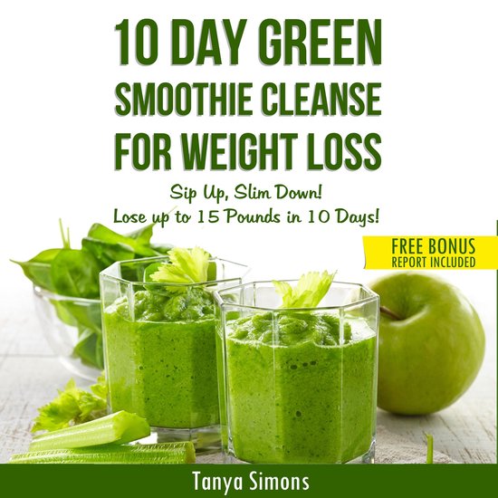 10 Day Green Smoothie Cleanse For Weight Loss - cover