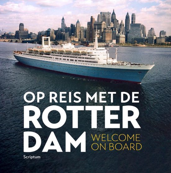 Op reis met de Rotterdam - Sandra Van Berkum | Do-index.org