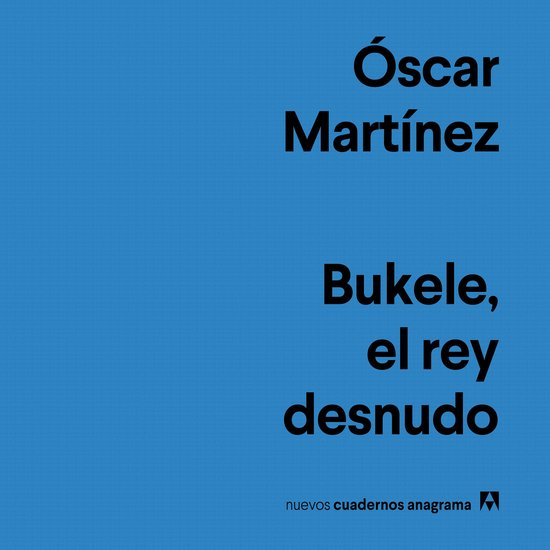 Bukele, el rey desnudo - cover