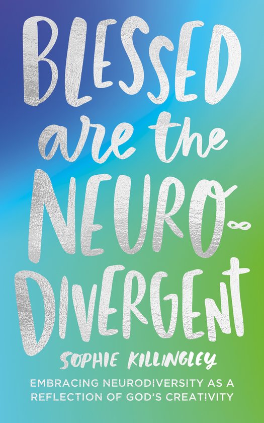 Blessed are the Neurodivergent - cover