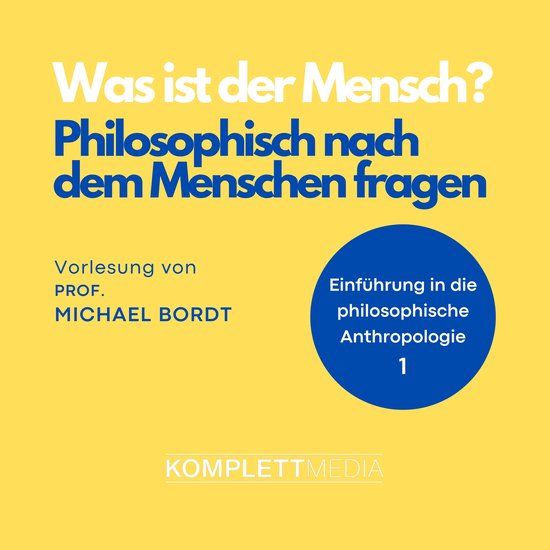 Was ist der Mensch 01: Philosophisch nach dem Menschen frage ... - cover