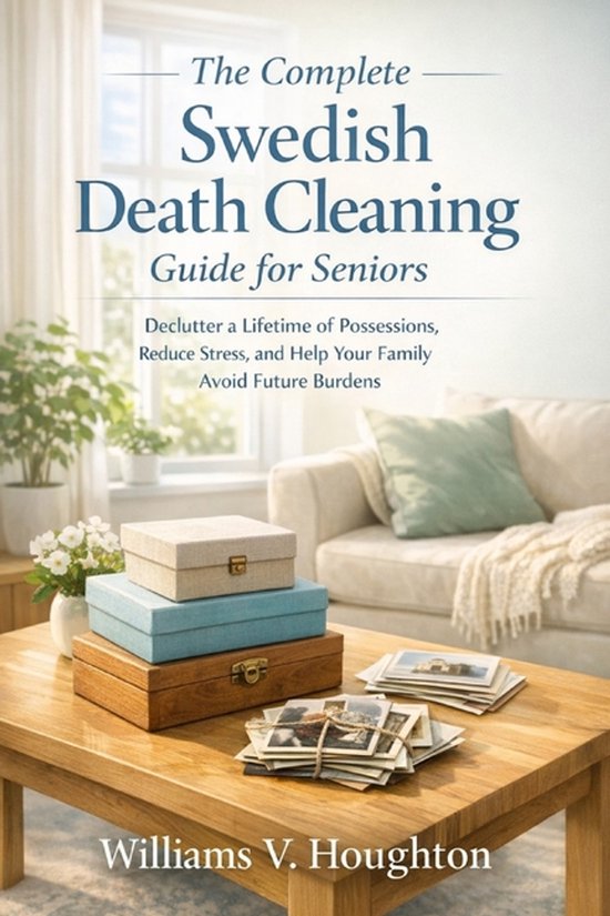 The Complete Swedish Death Cleaning Guide for Seniors - cover
