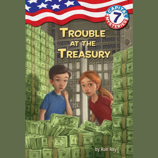 Capital Mysteries #7: Trouble at the Treasury - cover