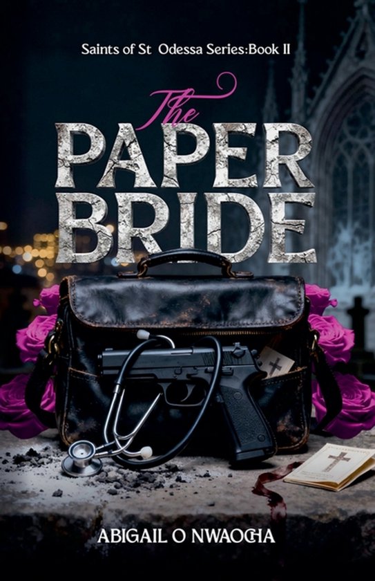Saints of St. Odessa-The Paper Bride - cover