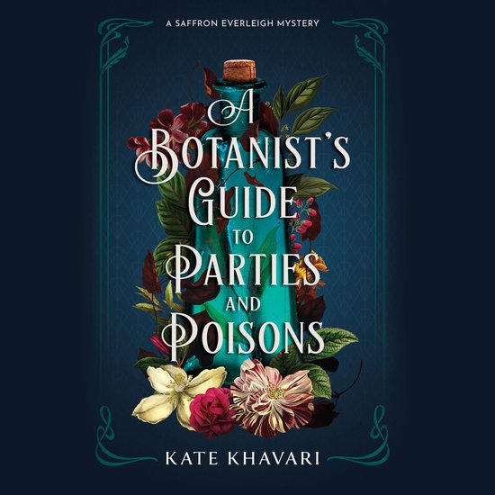 A Botanist's Guide to Parties and Poisons - cover