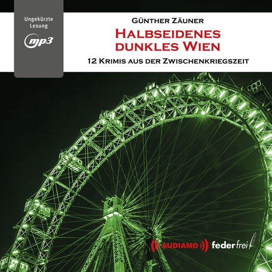 Halbseidenes dunkles Wien - cover
