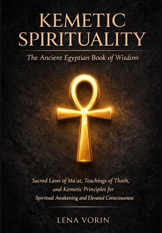 The Universal Laws of Consciousness- Kemetic Spirituality - cover